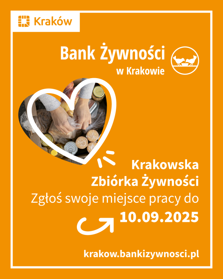 Plakat akcji pod nazwą Krakowska Zbiórka Żywności na której widać w serduszku zdjęcie dłoni odkładającej jedzenie w puszkach dla potrzebujących. 