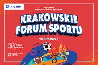 Wraca Krakowskie Forum Sportu – 20 września na Stadionie Miejskim im. Reymana Krakowskie Forum Sportu