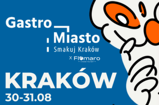 Kulinarne święto pod Wawelem Gastro Miasto Kraków