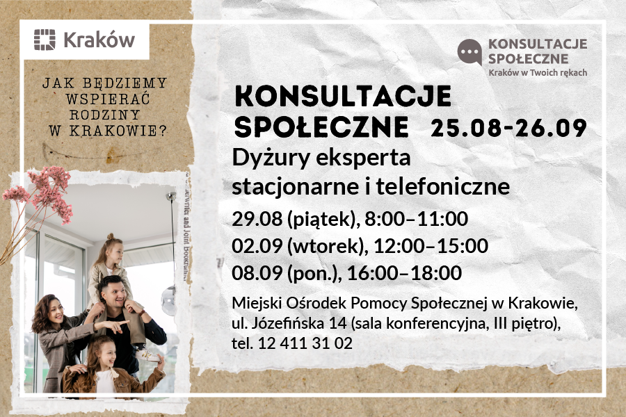 Grafika przedstawia zaproszenie do udziału w dyżurach eksperckich w ramach konsultacji: Jak będziemy wspierać rodziny w Krakowie?