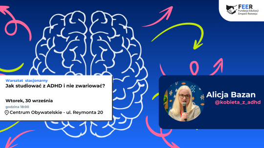 Jak studiować z ADHD i nie zwariować? v1