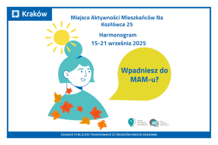 Rysunek przedstawia portret uśmiechniętej kobiety, nad którą widać słońce, a przed nią pomarańczowe jesienne liście. powyżej napis: Miejsce Aktywności Mieszkańców Na Kozłówce 25 Harmonogram