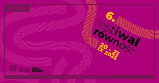 6. Festiwal Równości w Dworku Białoprądnickim
20-21 września 2025
. Fot. Centrum Kultury Dworek Białoprądnicki 