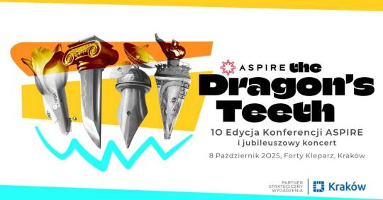 „The Dragon’s Teeth” – odkryj potencjał miasta na konferencji Aspire