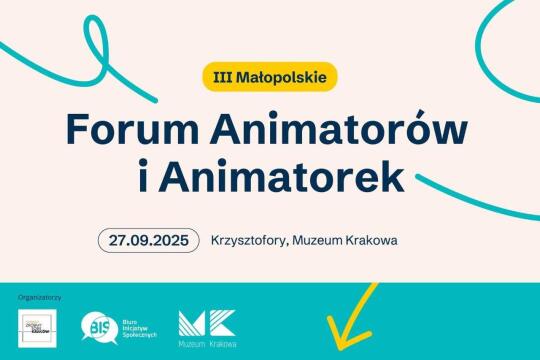 Forum Animatorek i Animatorów już po raz trzeci w Krakowie