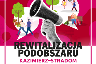Jesień z ambasadorem rewitalizacji na podobszarze Kazimierz–Stradom