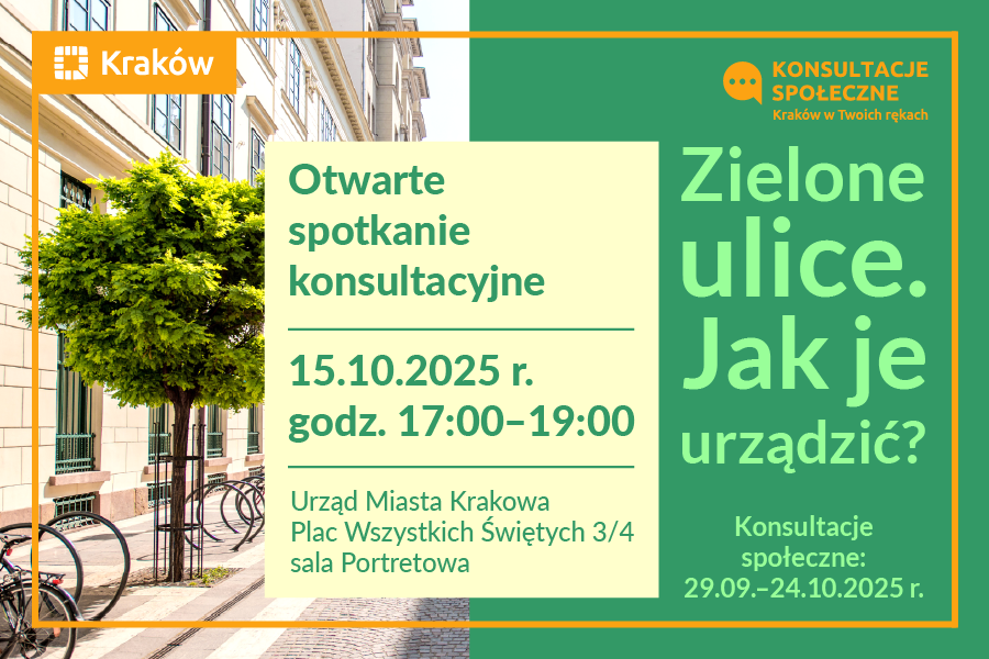 Otwarte spotkanie konsultacyjne: Zielone ulice. Jak je urządzić?