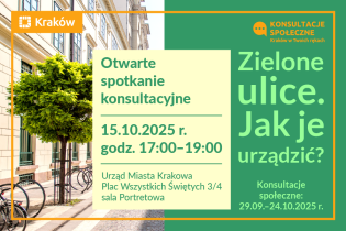 Otwarte spotkanie konsultacyjne: Zielone ulice. Jak je urządzić?