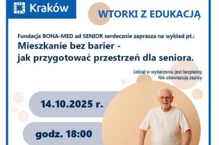 Plakat Mieszkanie bez barier - jak przygotować przestrzeń dla seniora.