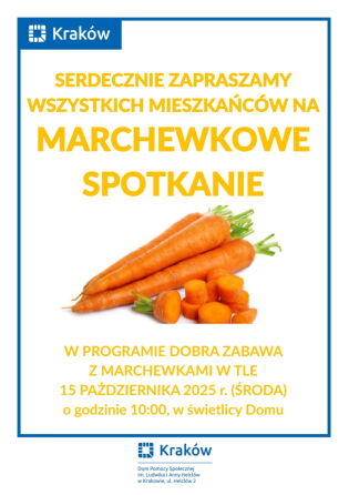 Marchewkowe Spotkanie w DPS Helclów.