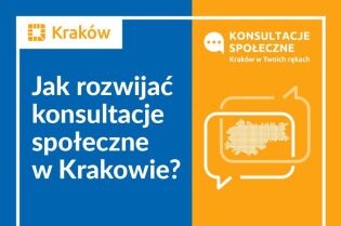Konsultacje społeczne: Jak rozwijać konsultacje w Krakowie?