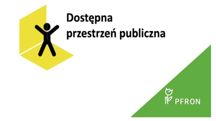 Nabór wniosków do programu "Dostępność publiczna" PFRON