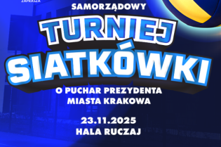 23 listopada II Samorządowy Turniej Siatkówki o Puchar Prezydenta Miasta Krakowa