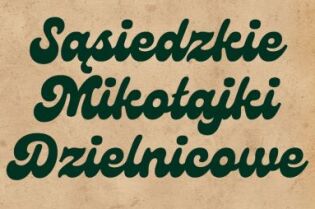 Sąsiedzkie Mikołajki Dzielnicowe