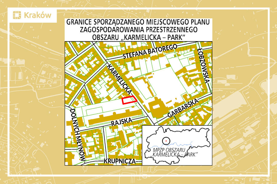 Granice projektu miejscowego planu zagospodarowania przestrzennego obszaru „Karmelicka - Park”