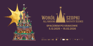 Chodźże z nami szlakiem krakowskich szopek!