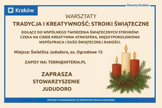 Na beżowym tle napis zapraszający na warsztaty rękodzieła i kultury romskiej. Z prawej dolnej strony rysunek trzech zapalonych świec w wieńcu z jedliny. 