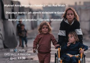 Siła sztuki i siła serc –prelekcja o sytuacji dzieci w Gazie.
