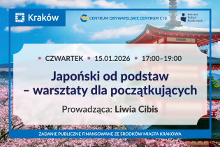 Na grafice umieszczono najważniejsze informacje na temat warsztatów dla początkujących z nauki języka japońskiego, w tle widać kwitnące wiśnie