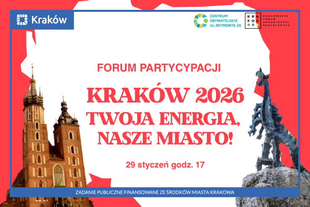 Na grafice widnieje smok wawelski i Kościół Mariacki oraz kluczowe informacje na temat Forum Partycypacji: Kraków 2026 – Twoja Energia, Nasze Miasto!
