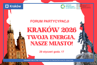 Na grafice widnieje smok wawelski i Kościół Mariacki oraz kluczowe informacje na temat Forum Partycypacji: Kraków 2026 – Twoja Energia, Nasze Miasto!