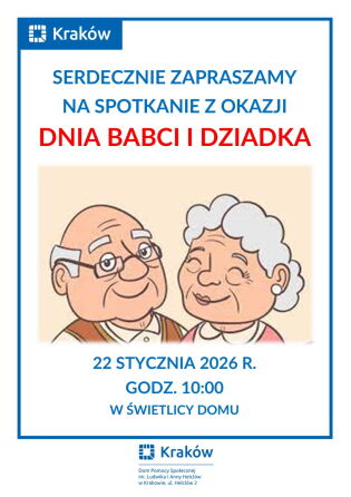 Świętujemy Dzień Babci i Dziadka 2026.