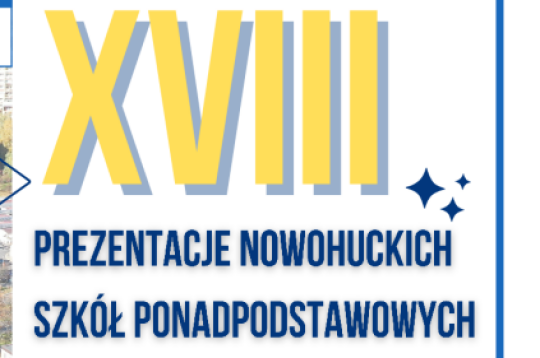 zaproszenie na prezentację nowohuckich szkół ponadpodstawowych