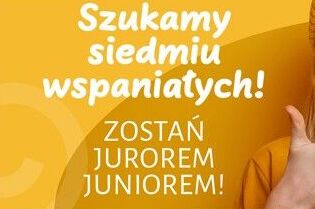 Szukamy siedmiu wspaniałych jurorów!