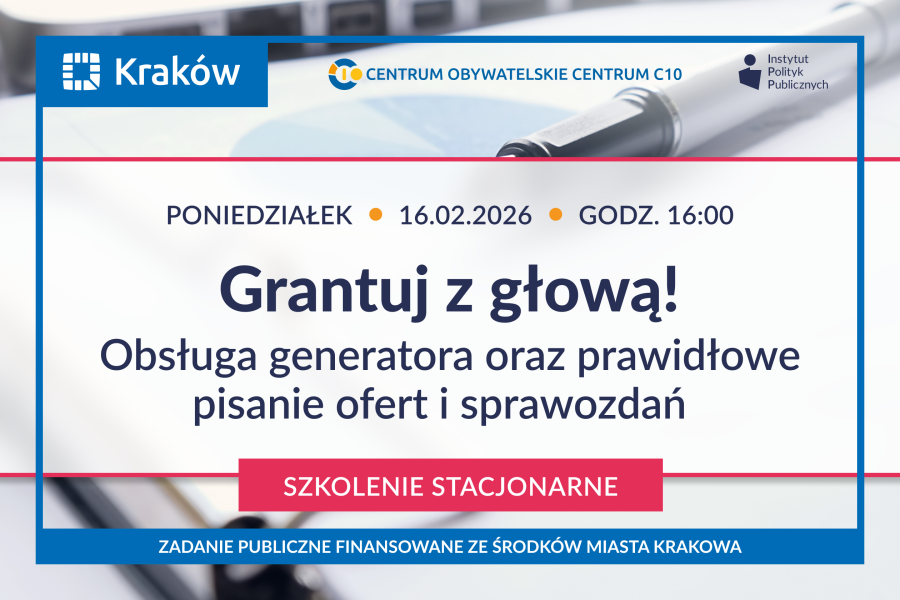 Kluczowe informacje na temat szkolenia „Grantuj z głową! Obsługa generatora oraz prawidłowe pisanie ofert i sprawozdań”.