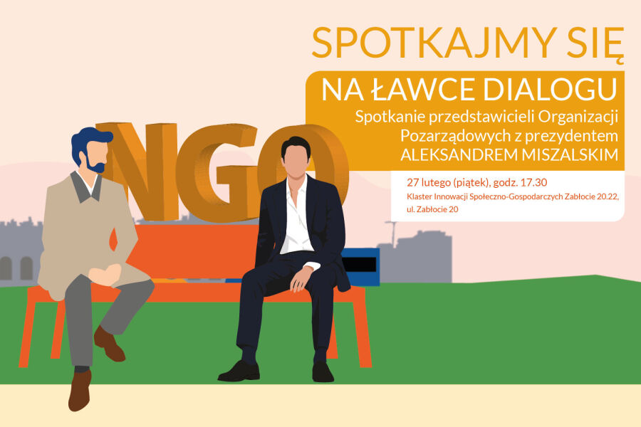 Na obrazku widać dwie postacie. Siedzą oni na ławce. W tle widać napis NGO. Po prawej stronie tekst m.in spotkajmy się na ławce dialogu.