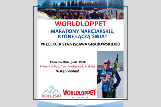 Spotkanie o maratonach narciarskich Worldloppet - plakat informujący o wydarzeniu, w tle zdjęcie mężczyzny w stroju narciarskim 