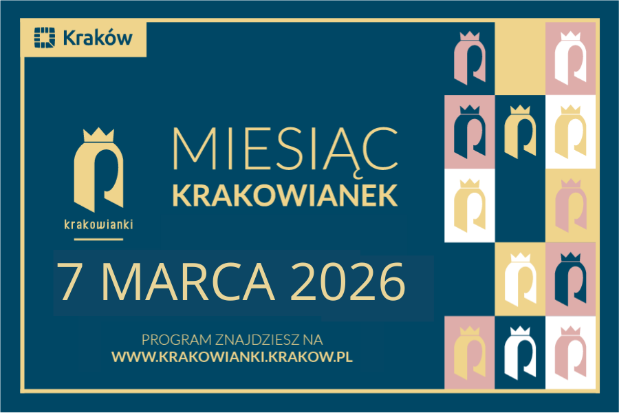 Miesiąc Krakowianek - program na 7 marca.