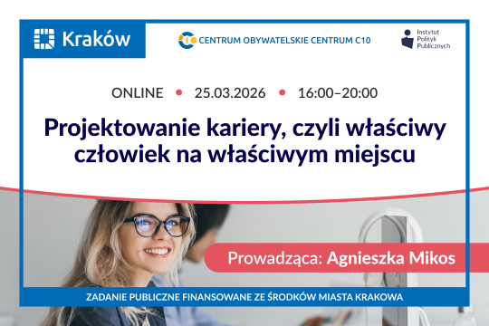 Projektowanie kariery – właściwy człowiek na właściwym miejscu. Bezpłatne szkolenie online
