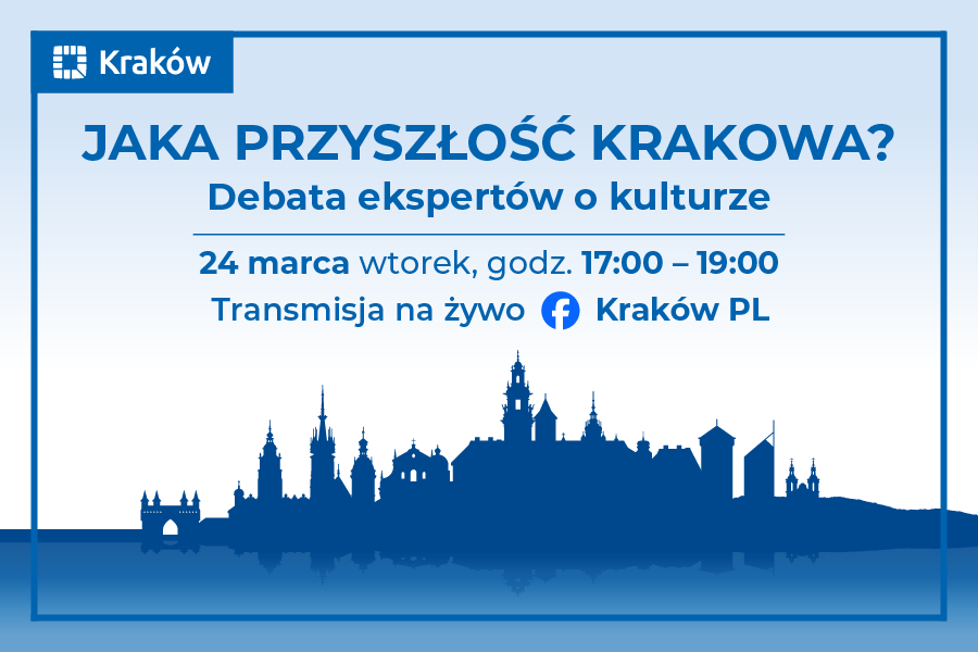 Jak kultura buduje przyszłość miasta? Ekspercka debata o rozwoju Krakowa