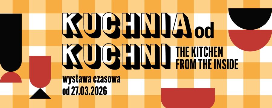 wystawa Kuchnia od Kuchni