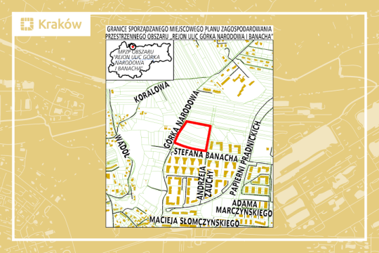 Granice miejscowego planu zagospodarowania przestrzennego obszaru „Rejon ulic Górka Narodowa i Banacha”