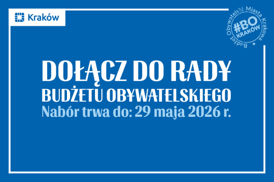 Dołącz do Rady Budżetu Obywatelskiego Miasta Krakowa