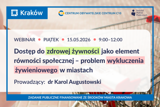 Bezpłatny webinar: Dostęp do zdrowej żywności jako element równości społecznej - problem wykluczenia żywieniowego w miastach