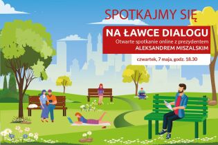 7 maja spotkanie z prezydentem na „ławce dialogu” online 