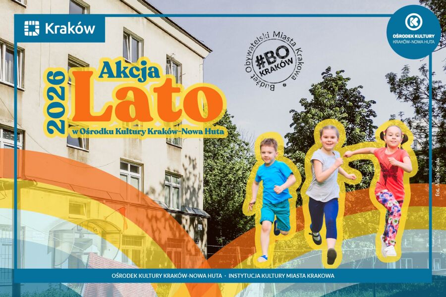 2006 Akcja Lato w Ośrodku Kultury Kraków - Nowa Huta
