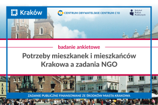Potrzeby mieszkanek i mieszkańców Krakowa a zadania NGO - badanie ankietowe