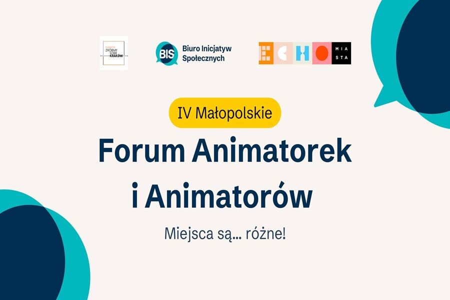 IV Małopolskie Forum Animatorek i Animatorów