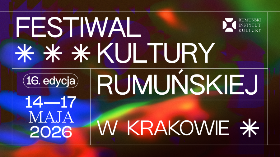 16. Festiwal Kultury Rumuńskiej w Krakowie