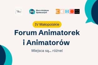 IV Małopolskie Forum Animatorek i Animatorów