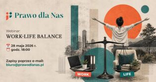 Bezpłatny webinar: Work-life balance - poznaj swoje prawa!