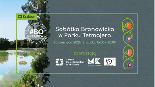 Przed nami Sobótka Bronowicka w Parku Tetmajera