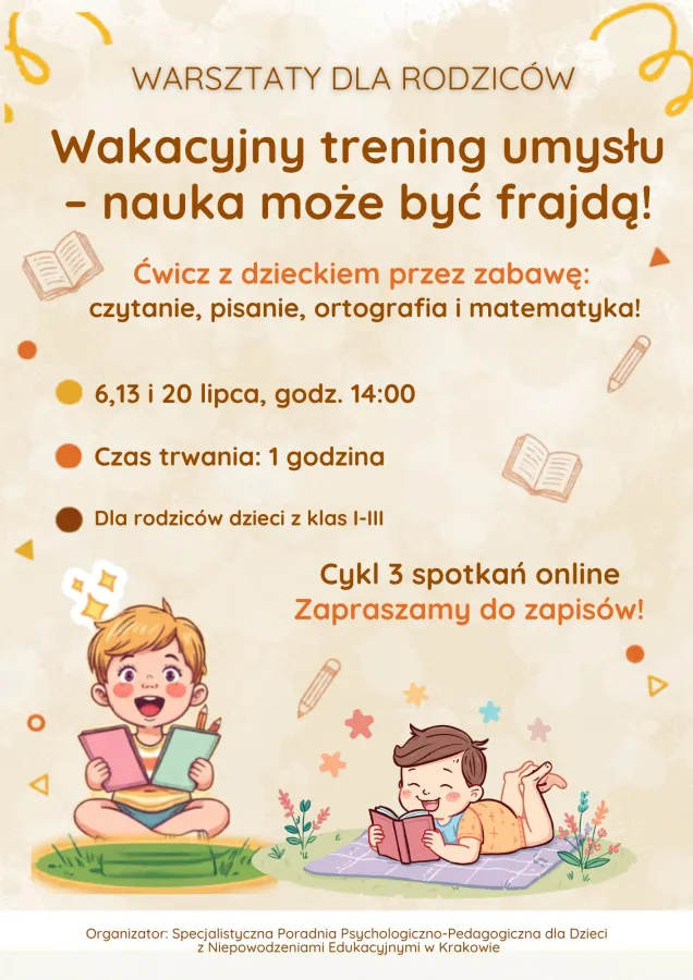 Warsztaty dla rodziców o wakacyjnym treningu umysłu dla dzieci, z informacjami o terminach i zapisach.