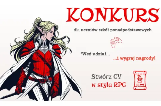 Konkurs dla uczniów szkół ponadpodstawowych z nagrodami i zadaniem stworzenia CV w stylu RPG.