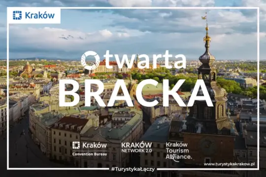 Otwarta Bracka – nowy wymiar dialogu i współpracy w krakowskiej turystyce