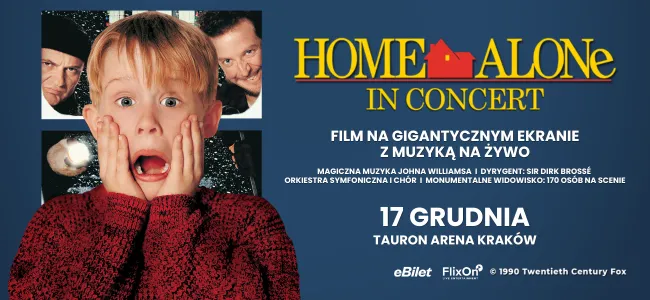 Home Alone in Concert, film na żywo z muzyką, 17 grudnia, Tauron Arena Kraków.